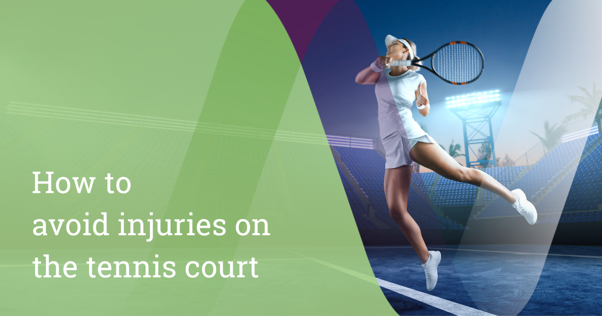 How to avoid injuries on tennis court New Victoria Hospital